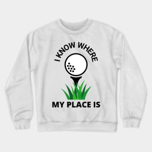 Golf Course Golfer Fun Funny Golfing Crewneck Sweatshirt